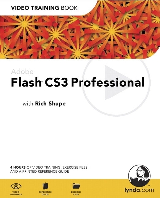 Adobe Flash CS3 Professional - Shupe, Rich