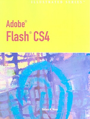 Adobe Flash CS4 - Waxer, Barbara
