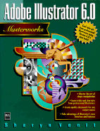 Adobe Illustrator 6.0 Masterworks
