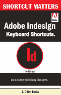 Adobe Indesign Keyboard Shortcuts