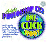 Adobe Photoshop Cs2 One-Click Wow!