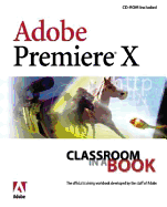 Adobe Premiere 6.5 Classroom in a Book