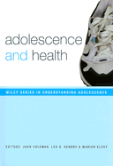 Adolescence and Health