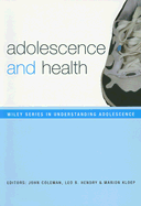 Adolescence and Health