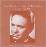Adolf Busch Plays Bach and Beethoven