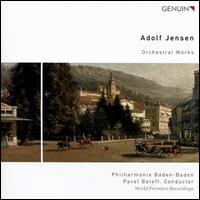Adolf Jensen: Orchestral Works - Baden-Baden Philharmonic Ensemble; Pavel Baleff (conductor)