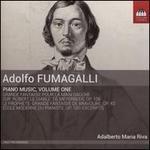 Adolfo Fumagalli: Piano Music, Vol. 1