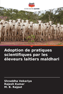 Adoption de pratiques scientifiques par les ?leveurs laitiers maldhari