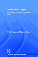 Adoption in Japan: Comparing Policies for Children in Need