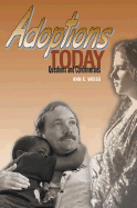 Adoptions Today: Questions and Controversies