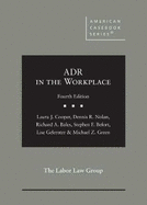 ADR in the Workplace