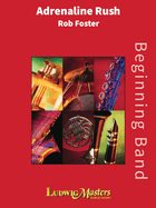 Adrenaline Rush: Conductor Score