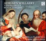 Adriaen Willaert: Vespro della Beata Vergine