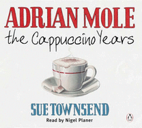Adrian Mole: The Cappuccino Years