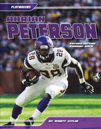 Adrian Peterson: Record-Setting Running Back