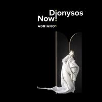 Adriano 1 - Dionysos Now!; Tore Tom Denys (conductor)