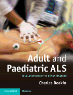 Adult and Paediatric ALS: Self-assessment in Resuscitation