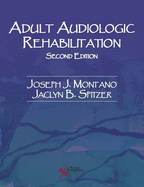 Adult Audiologic Rehabilitation