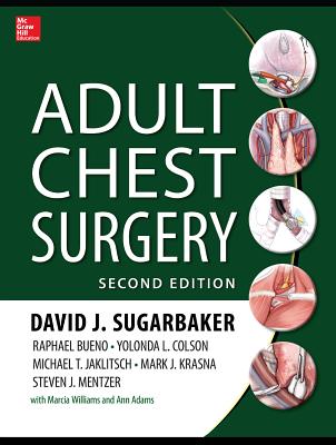 Adult Chest Surgery - Sugarbaker, David, and Bueno, Raphael, and Colson, Yolanda