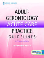 Adult-Gerontology Acute Care Practice Guidelines