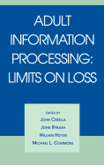 Adult information processing limits on loss