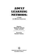 Adult Learning Methods - Galbraith, Michael W (Editor)