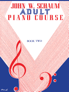 Adult Piano Course, Bk 2