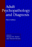 Adult Psychopathology and Diagnosis