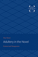Adultery in the Novel: Contract and Transgression