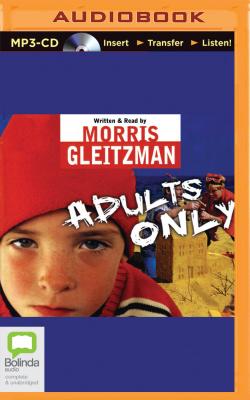Adults Only - Gleitzman, Morris (Read by)