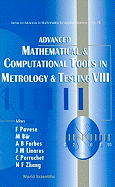 Adv Math & Comp Tool Metrol VIII
