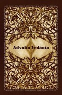 Advaita Ved nta: A Philosophical Reconstruction
