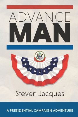 Advance Man - Jacques, Steven