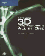 Advanced 3D Game Programming All in One