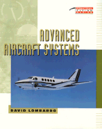 Advanced Aircraft Systems: Understanding Your Airplane