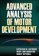 Advanced Analysis of Motor Development