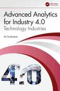 Advanced Analytics for Industry 4.0: Technology Industries