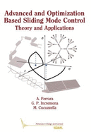Advanced and Optimization Based Sliding Mode Control: Theory and Applications