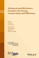 Advanced and Refractory Ceramics for Energy Conservation and Efficiency