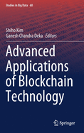 Advanced Applications of Blockchain Technology