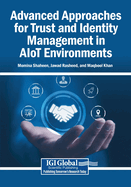 Advanced Approaches for Trust and Identity Management in Aiot Environments