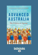Advanced Australia: The Politics of Ageing