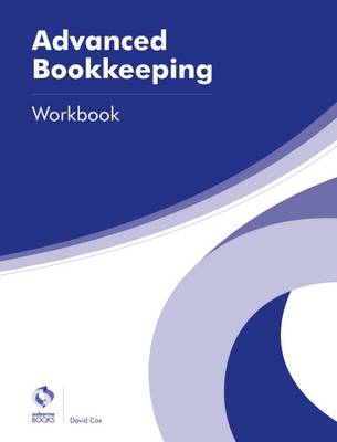 Advanced Bookkeeping Workbook - Cox, David