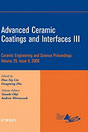 Advanced Ceramic Coatings and Interfaces III, Volume 29, Issue 4