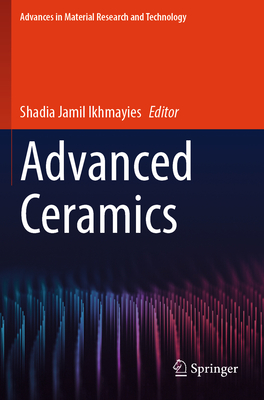 Advanced Ceramics - Ikhmayies, Shadia Jamil (Editor)