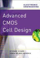 Advanced CMOS Cell Design