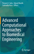 Advanced Computational Approaches to Biomedical Engineering
