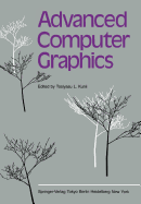 Advanced Computer Graphics: Proceedings of Computer Graphics Tokyo '86