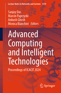 Advanced Computing and Intelligent Technologies: Proceedings of Icacit 2024
