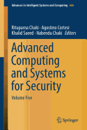 Advanced Computing and Systems for Security: Volume Five